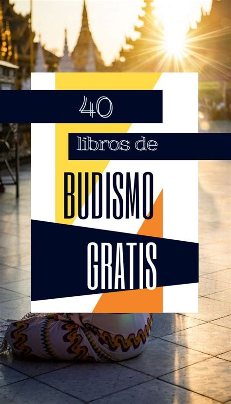 M S De Libros De Budismo Que Puedes Leer Gratis Y Descargar En Pdf