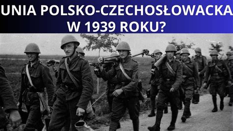 Sojusz polsko czechosłowacki przeciwko III Rzeszy YouTube