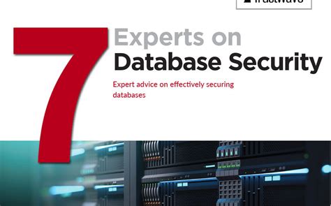 Trustwave 7 Experts On Database Security Mighty Guides