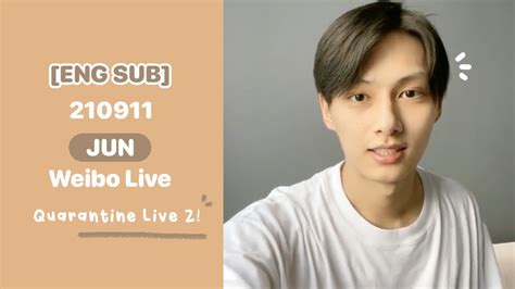 Eng Sub Seventeen Jun Weibo Live Quarantine Live