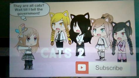 Cats 2 Gacha Life Youtube