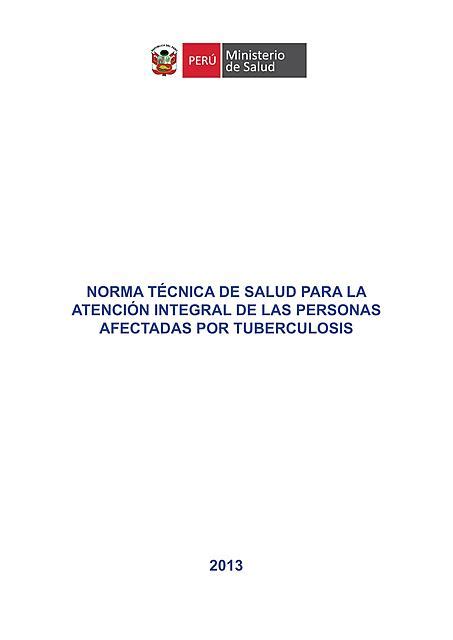 Norma Técnica De Salud Para Atención Integral De Las Personas Afectadas Por Tuberculosis