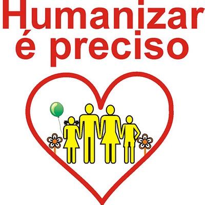 Humaniza A O Humanizar Preciso