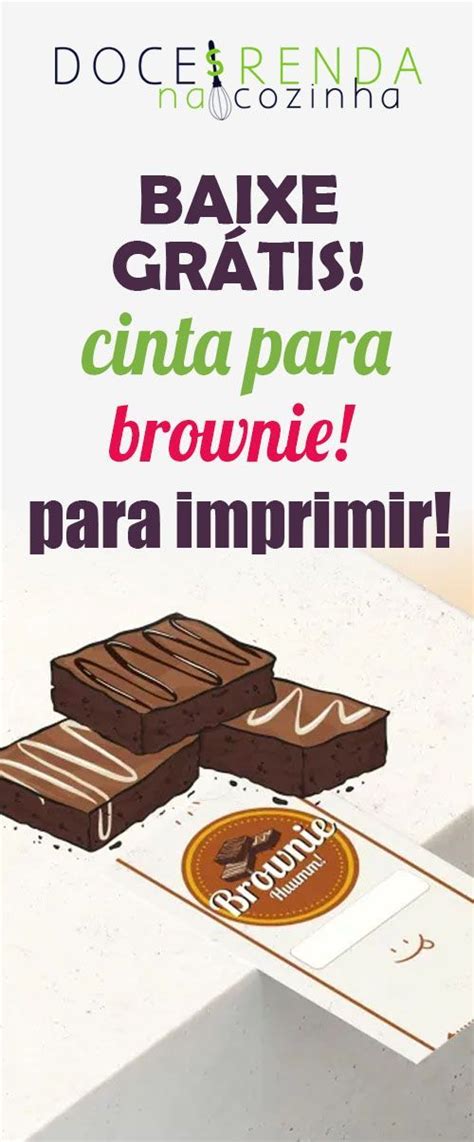 Cinta para brownie para imprimir GRÁTIS Baixe agora o modelo grátis