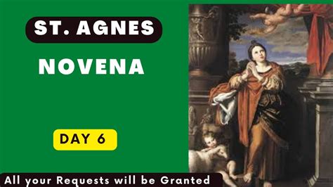 St Agnes Novena Day 6 Novena To Saint Agnes Of Rome Day 6 YouTube