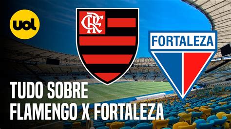 Fortaleza x Flamengo horário e onde assistir ao Brasileirão Descubra o