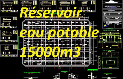 Exemple Plan Coffrage Et Ferraillage R Servoir Eau Potable En Autocad