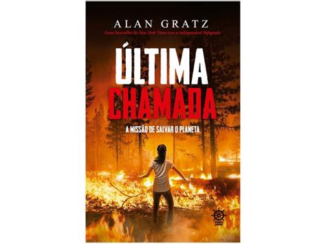 Livro Ltima Chamada A Miss O De Salvar O Planeta Alan Gratz Livros