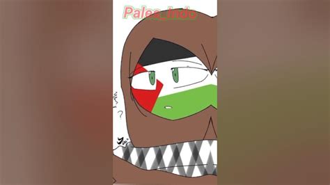 Countryhumans Palestine ♥️ Indonesia Youtube