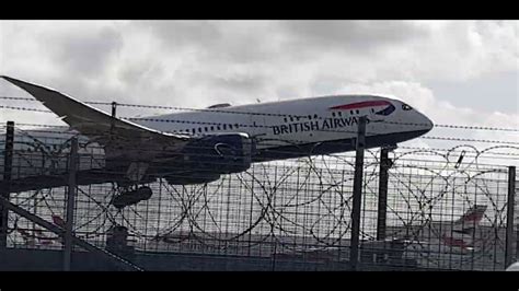 Here Is The British Airways 787 900 In Heathrow Taking Off Saturday 12