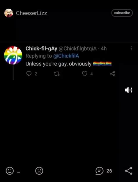 Cheeserlizz Subscribe Chick Fil Gay Chickfilgbtqia Replying To