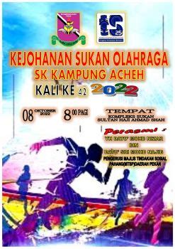 BUKU PROGRAM KEJOHANAN SUKAN SK KG ACHEH 2022 Achik 15048 Flip PDF