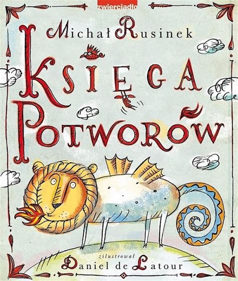 Księga Potworów Rusinek Michał Książka w Empik