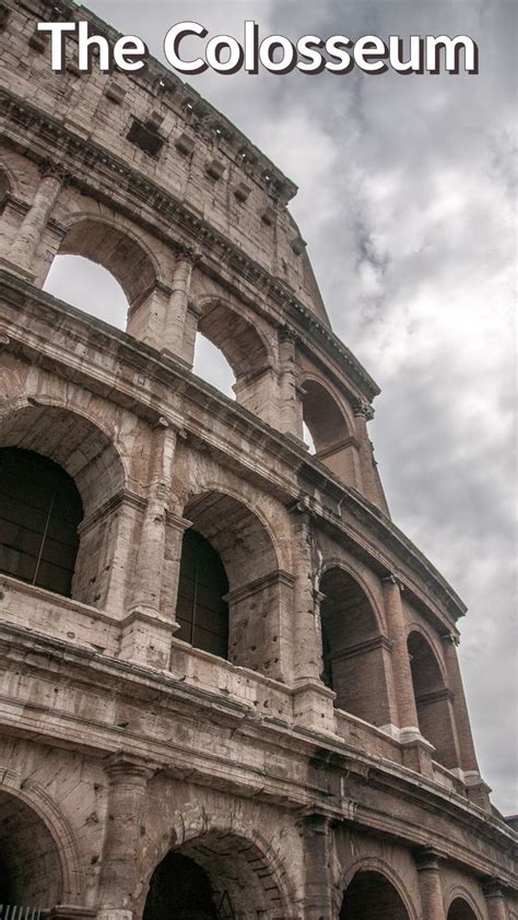 Everything You Need To Know About The Colosseum In Rome Colosseum