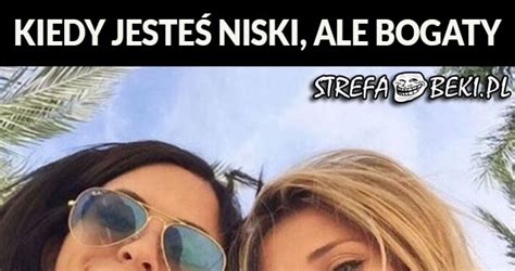 Niski Ale Bogaty Xdd Jebzmeme Pl