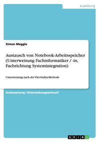 Austausch Von Notebook Arbeitsspeicher Unterweisung Fachinformatiker