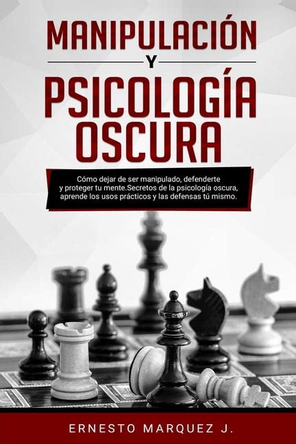 Manipulación Y Psicología Oscura Cómo dejar de ser manipulado