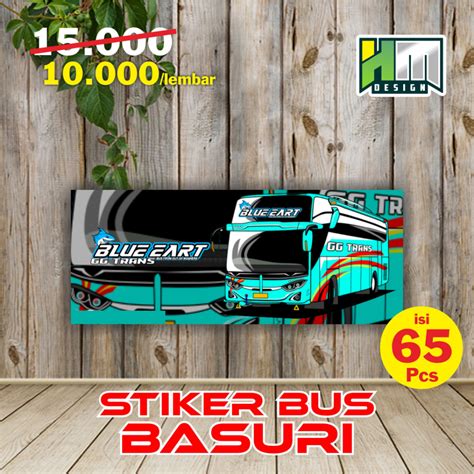 Jual Stiker Bus Basuri Stiker Bus Mania Bus Telolet Stiker Bus