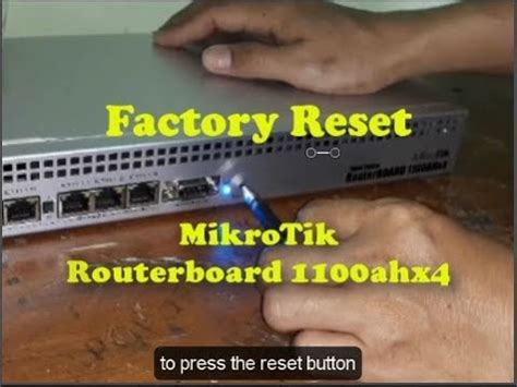 Factory Reset Mikrotik Routerboard Ahx Dude Edition Using Reset