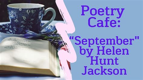 September By Helen Hunt Jackson Youtube