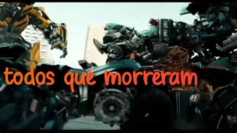 Todos Os Transformers Que Morreram Autobot E Decepticons Parte 1