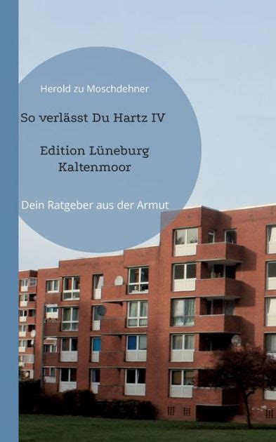 So Verl Sst Du Hartz Iv Edition L Neburg Kaltenmoor Dein Ratgeber Aus