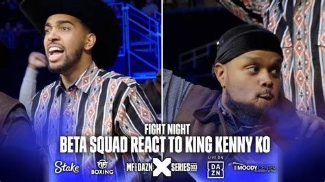 BETA SQUAD REACT TO KING KENNY S FIRST ROUND KNOCKOUT VS DK MONEY