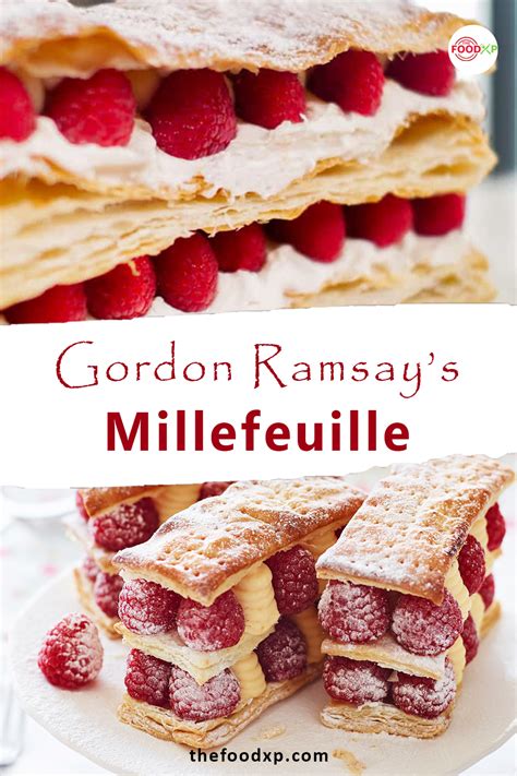 Gordon Ramsay S Raspberry Millefeuille Recipe Thefoodxp Recipe