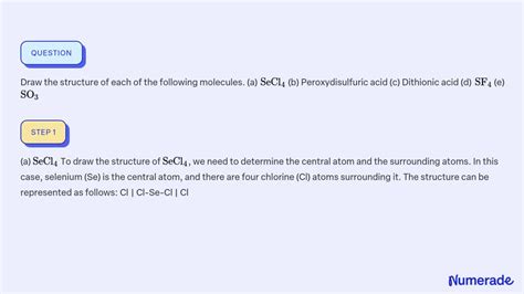 SOLVED:Draw the structure of each of the following molecules. (a) SeCl4 ...