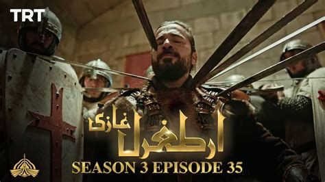 Ertugrul Ghazi Urdu Episode 35 Season 3 Youtube