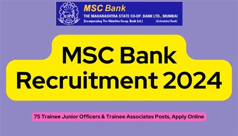 MSC Bank Recruitment 2024 75 Trainee Junior Officers Trainee