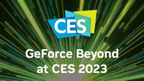 NVIDIA GeForce Beyond CES 2023: How To Watch And What To Expect ...