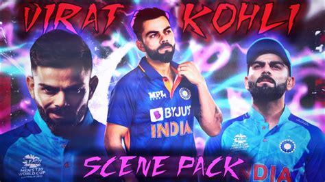 Virat Kohli Scene Pack Virat Kohli Clips For Editing Cricaddictx