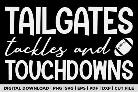 TAILGATES TACKLES And TOUCHDOWNS Graphic By POD Graphix Creative Fabrica