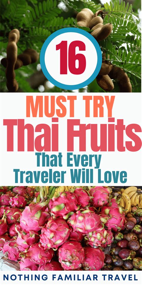 16 Tasty Thai Fruits You Absolutely Must Try In Thailand In 2024