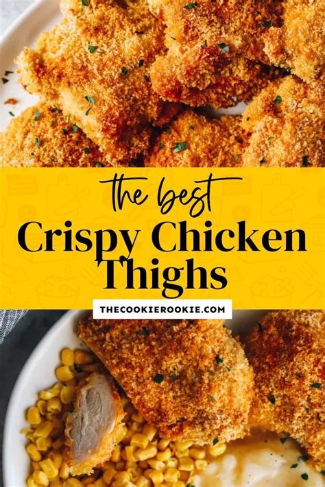 Easy Crispy Baked Chicken Thighs Recipe The Cookie Rookie Crispy