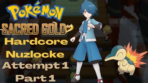 A New Adventure In Johto Pok Mon Sacred Gold Hardcore Nuzlocke Attempt Part Youtube