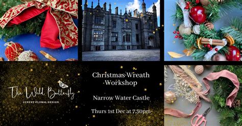 Christmas Wreath Workshop With The Wild Butterfly Warrenpointie