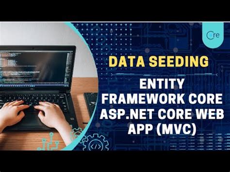 Data Seeding With Entity Framework Core Asp Net Core Web App Mvc