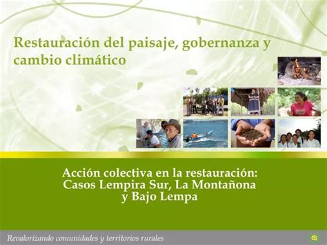 Ppt Restauraci N Del Paisaje Gobernanza Y Cambio Clim Tico