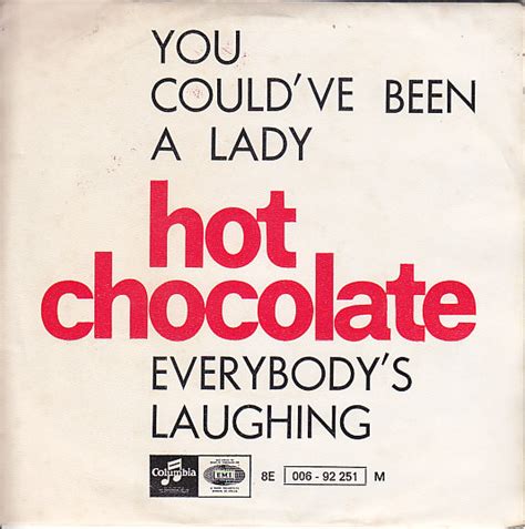 Hot Chocolate You Could Ve Been A Lady Everybody S Laughing