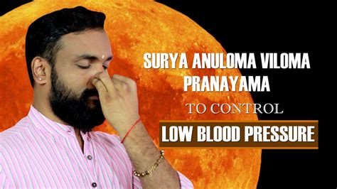 Surya Anuloma Viloma Pranayama Control Low Bp Fat Burning Pranayama