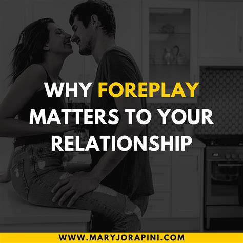 Why Foreplay Matters To Your Relationship