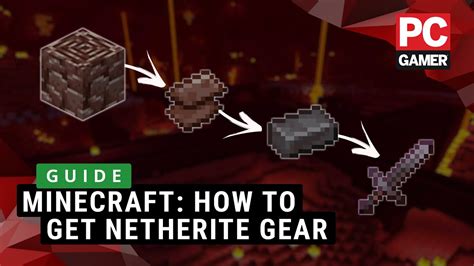 Minecraft Guide How To Get Netherite Gear Guide YouTube