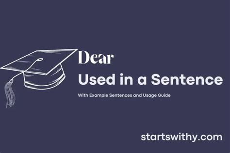 DEAR in a Sentence Examples: 21 Ways to Use Dear