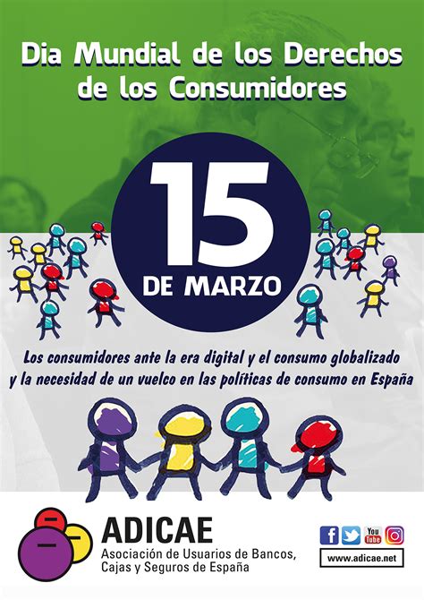 15 De Marzo Día Mundial De Los Derechos Del Consumidor Adicae AndalucÍa