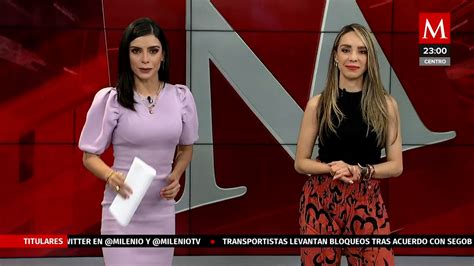 Milenio Noticias Con Verónica Sánchez Y Selene Flores 22 De Marzo De