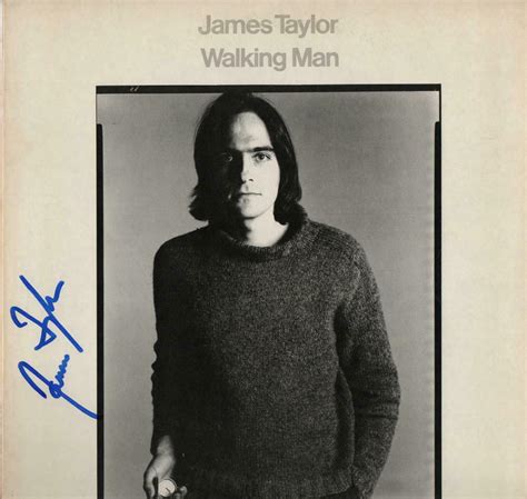 JAMES TAYLOR SIGNED AUTOGRAPH - WALKING MAN - RECORD, ALBUM, VINYL A COLLECTIBLE MEMORABILIA ...