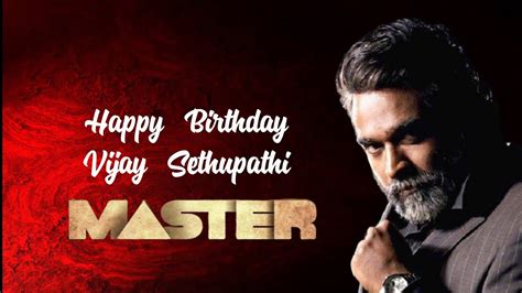 Happy Birthday Makkal Selvan Vijay Sethupathi Youtube