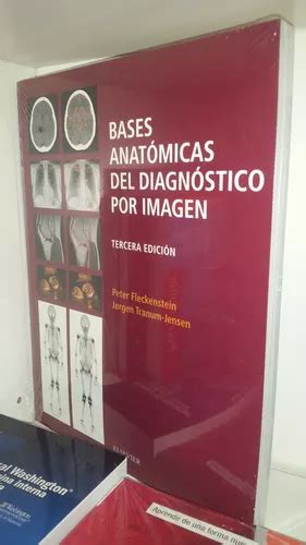 BASES ANATÓMICAS DEL DIAGNÓSTICO POR IMAGEN Fleckenstein Español